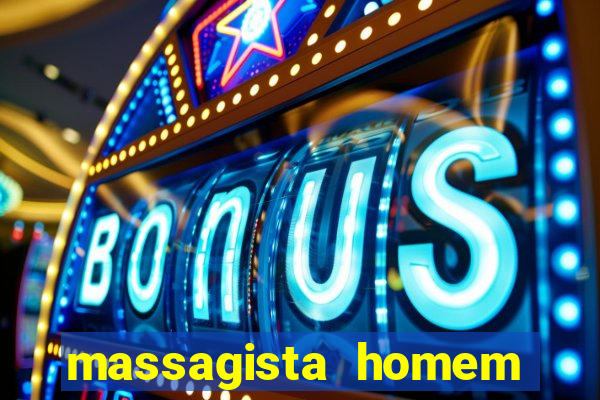 massagista homem porto alegre